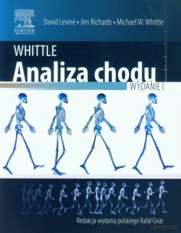 Whittle Analiza chodu - David Levine, Jim Richards [KSIĄŻKA]