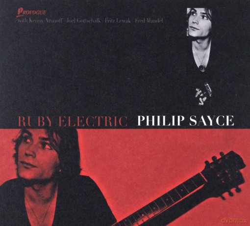 Philip Sayce: Ruby Electric [CD]