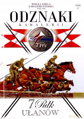 Wielka Księga Kawalerii Polskiej Odznaki Kawalerii (Tom 17) [KSIĄŻKA]