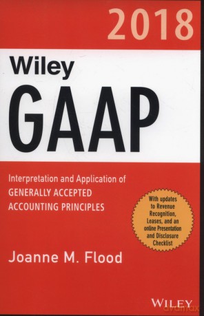 Wiley GAAP 2018 - Joanne M. Flood [KSIĄŻKA]