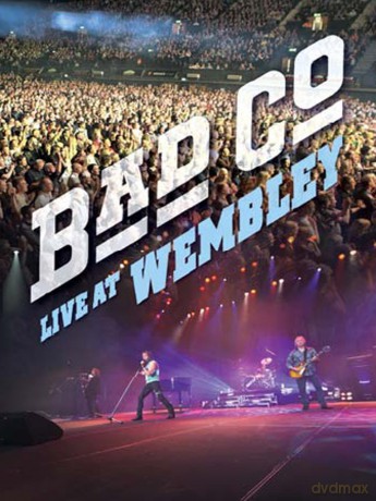 Bad Company: Live At Wembley [DVD]