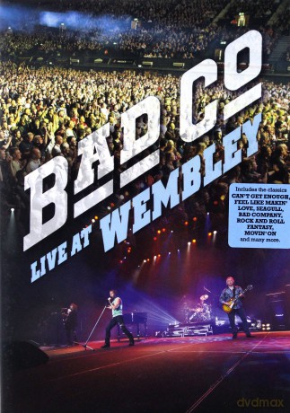 Bad Company: Live At Wembley [DVD]