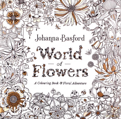 World of Flowers - Johanna Basford [KSIĄŻKA]