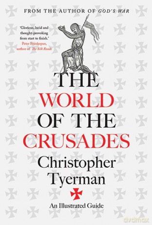 World of the Crusades - Christopher Tyerman [KSIĄŻKA]