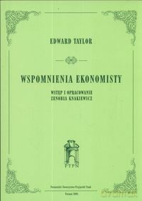 Wspomnienia ekonomisty - Edward Taylor [KSIĄŻKA]