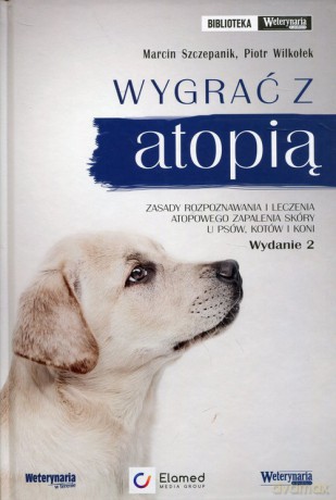 Wygrać z atopią - Marcin Szczepanik, Piotr Wilkołek [KSIĄŻKA]