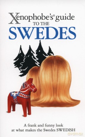 Xenophobe's Guide to the Swedes - Peter Berlin [KSIĄŻKA]