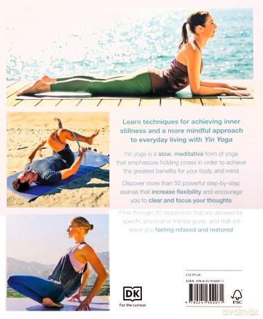 Yin Yoga stretch the mindful way - Kassandra Reinhardt [KSIĄŻKA]