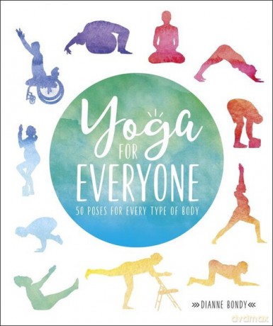Yoga for Everyone - Dianne Bondy [KSIĄŻKA]