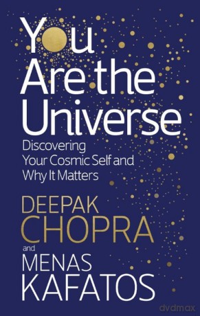 You Are the Universe - Deepak Chopra, Menas Kafatos [KSIĄŻKA]