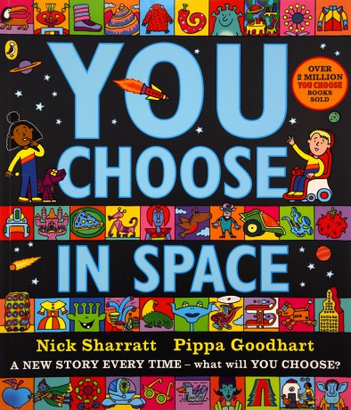 You Choose in Space - Nick Sharratt, Pippa Goodhart [KSIĄŻKA]