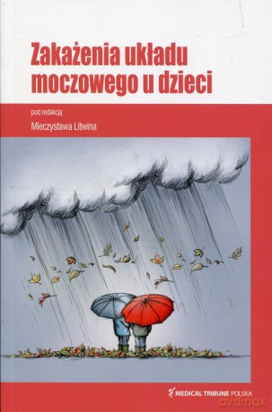 Zakażenia układu moczowego u dzieci [KSIĄŻKA]