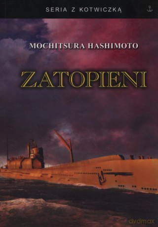Zatopieni - Mochitsura Hashimoto [KSIĄŻKA]