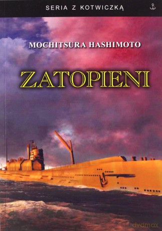 Zatopieni - Mochitsura Hashimoto [KSIĄŻKA]