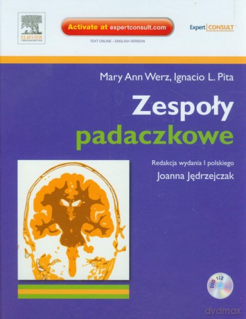 Zespoły padaczkowe - Mary Ann Werz, Ignacio L. Pita [KSIĄŻKA]