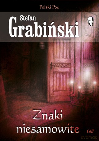 Znaki niesamowite - Stefan Grabiński [KSIĄŻKA]