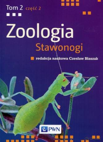 Zoologia Stawonogi (Tom 2) Część 2 [KSIĄŻKA]