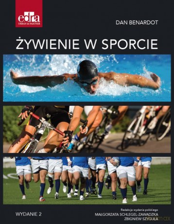 Żywienie w sporcie - D. Benardot [KSIĄŻKA]