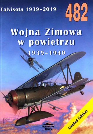 482 Wojna zimowa, działania lotnicze 1939-1940 - Janusz Ledwoch [KSIĄŻKA]