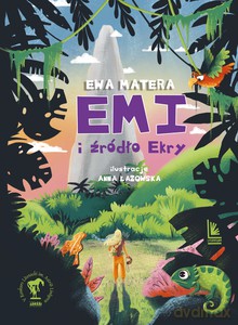 Emi źródło Ekry - Ewa Matera [KSIĄŻKA]