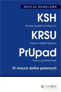KSH, KRSU, MSiGU, PrUpad, Edycja handlowa (stan prawny na 11.10.219) - Opracowanie zbiorowe [KSIĄŻKA]