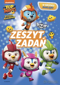 Top Wing. Ptasia Akademia. Zeszyt zadań - Opracowanie zbiorowe [KSIĄŻKA]