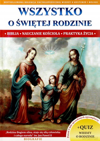 Wszystko o Świętej rodzinie - Jacek Molka [KSIĄŻKA]