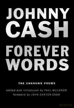 Forever Words - The Unknown Poems - Johnny Cash [KSIĄŻKA]