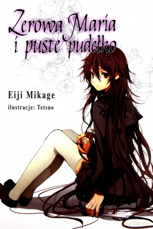 Zerowa Maria i puste pudełko (Tom 3) - Eiji Mikage [KOMIKS]
