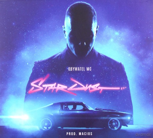 Obywatel MC: Stardust [CD]