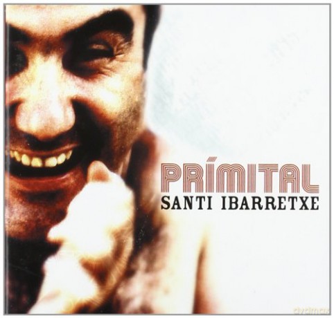 Santi Ibarretxe: Primital [CD]