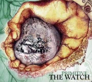 The Watch: Primitive [CD]