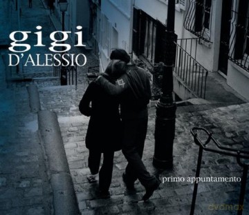 Gigi D'Alessio: Primo Appuntamento [CD]