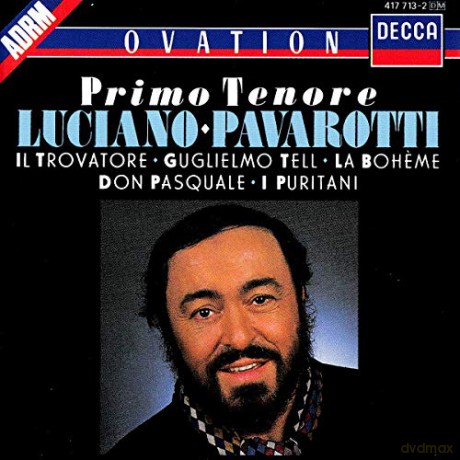 Luciano Pavarotti: Primo Tenore [CD]