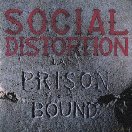 Social Distortion: Prison Bound [CD]