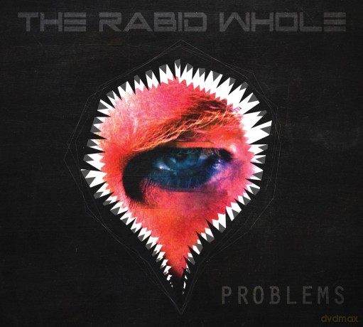 Rabid Whole: Problems [CD]
