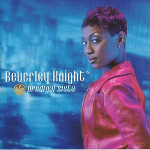 Beverley Knight: Prodigal Sista [CD]