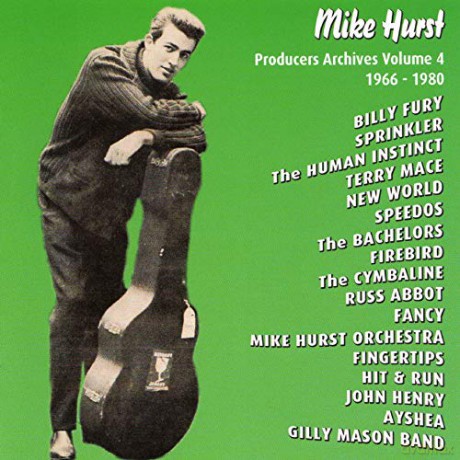 Mike Hurst: Producers Archives Vol.4 [CD]