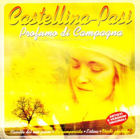 Castellina Pasi: Profumo Di Campagna [CD]