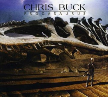 Chris Buck: Progasaurus [CD]
