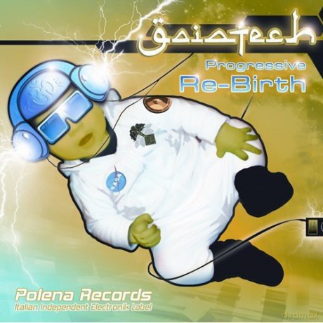 Gaiatech: Progressive Re Birth [CD]