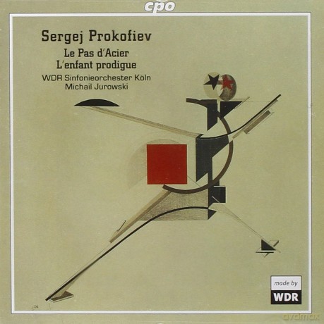 S. Prokofiev: Prokofiev: Le Pas d'acier, l'enfant Prodigue [CD]