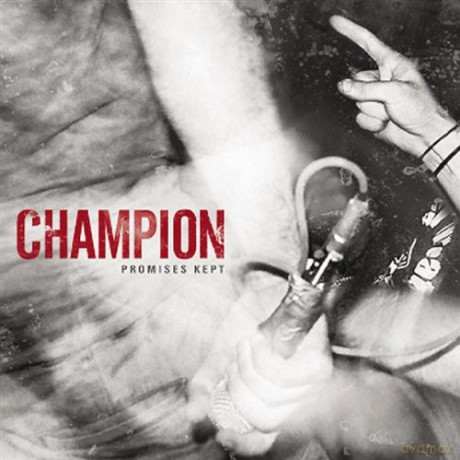 Champion: Promises Kept [CD]