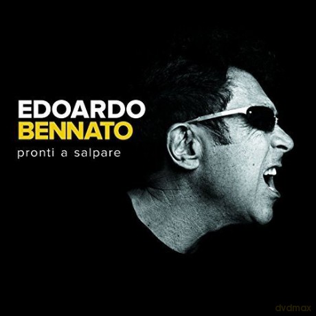 Edoardo Bennato: Pronti a Salpare [CD]