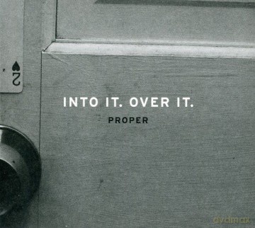 Into It. Over It: Proper [CD]