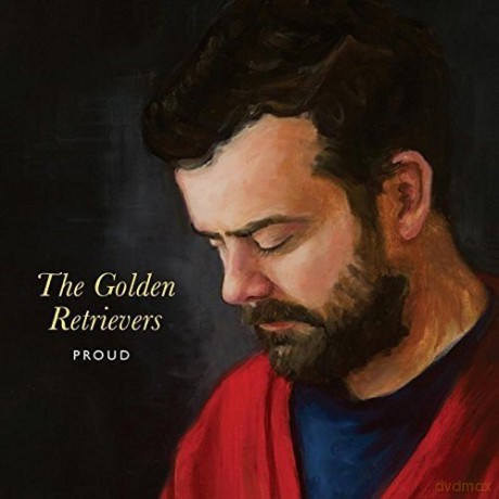 The Golden Retrievers: Proud Ep [CD]