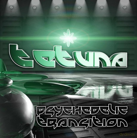 Tetuna: Psychedelic Transition [CD]
