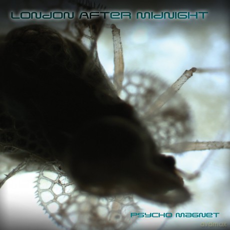 London After Midnight: Psycho Magnet [CD]