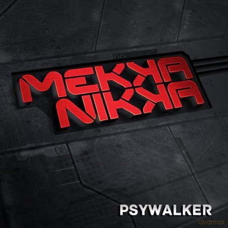 Mekkanikka: Psywalker [CD]