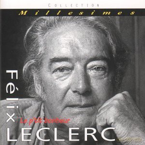 Felix Leclerc: P'tit Bonheur [CD]